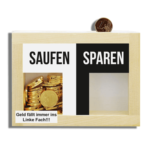 Spardose Saufen vs Sparen – DMAX Shop