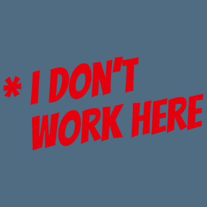 Laden Sie das Bild in Galerie -Viewer, T-Shirt "Work here"