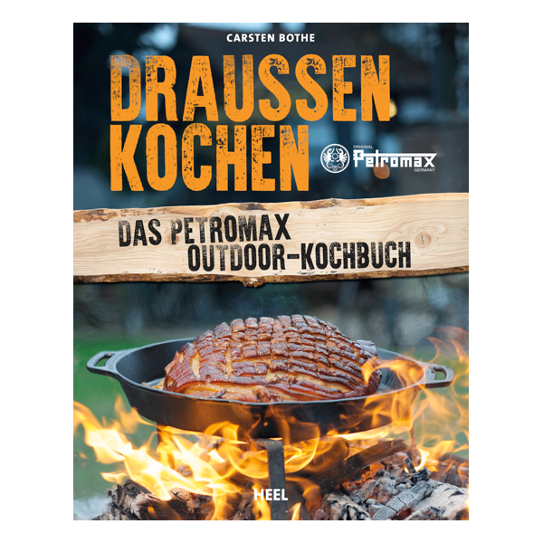 Laden Sie das Bild in Galerie -Viewer, Draußen Kochen - Das Petromax Outdoor Kochbuch Artikelbild 1
