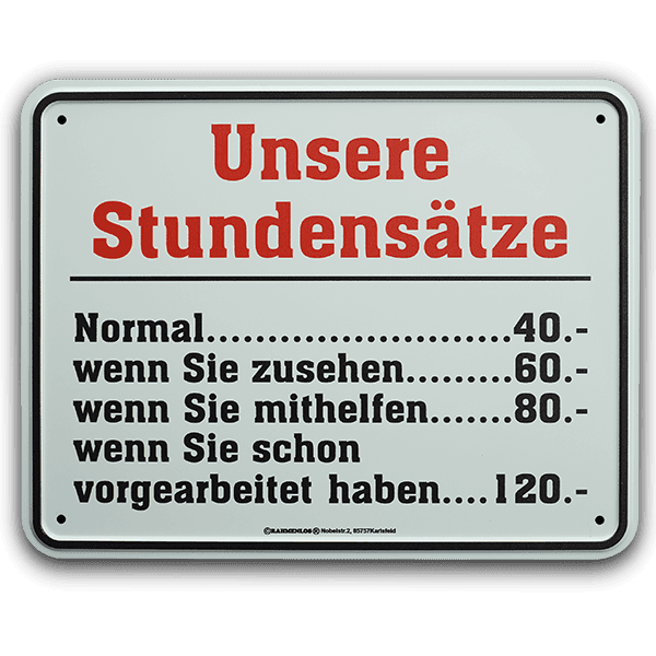 Laden Sie das Bild in Galerie -Viewer, Blechschild "Stundensätze" Artikelbild 1