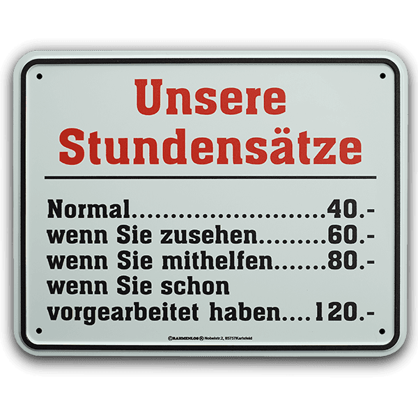 Laden Sie das Bild in Galerie -Viewer, Blechschild &quot;Stundensätze&quot; Artikelbild 1
