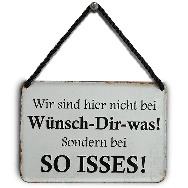 Laden Sie das Bild in Galerie -Viewer, Hängeschild &quot;So Isses&quot; Artikelbild 1
