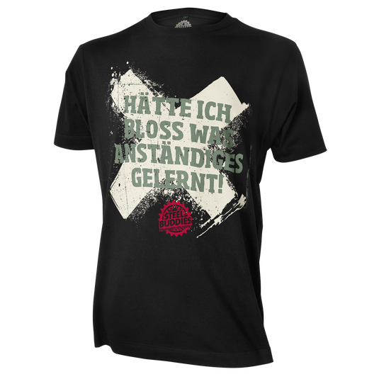 Steel Buddies T-Shirt "Gelernt"