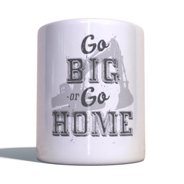 Laden Sie das Bild in Galerie -Viewer, Gold Rush Becher "Go big or go home" Artikelbild 1