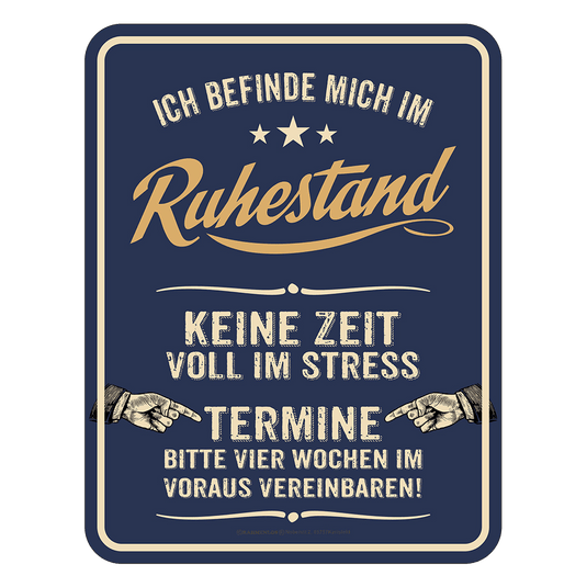 Blechschild "Ruhestand" Artikelbild 1