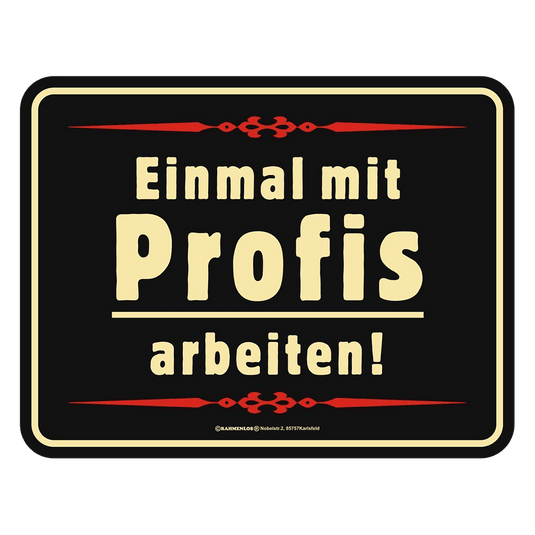 Blechschild "Profis" Artikelbild 1