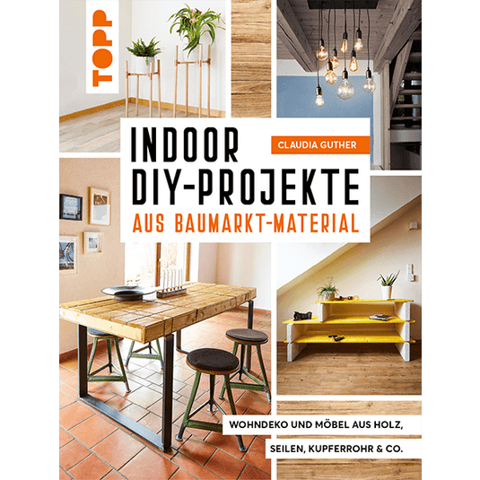 Indoor DIY-Projekte aus Baumarkt-Material Artikelbild 1