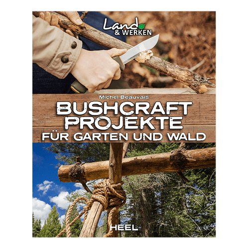 Bushcraft Projekte - Für Garten und Wald Artikelbild 1