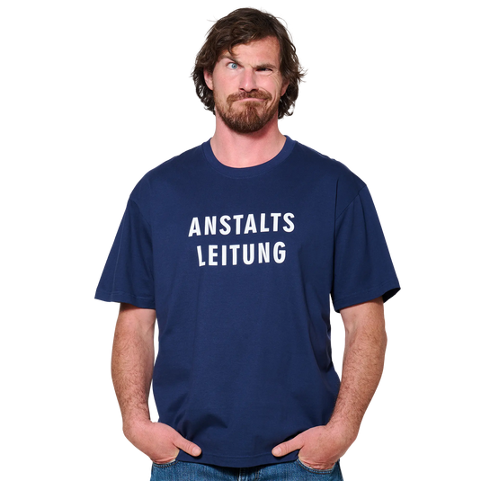 T-Shirt "Anstaltsleitung"