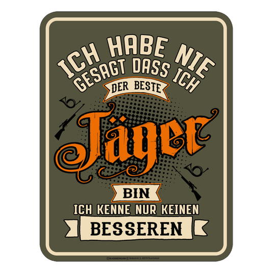 Blechschild "Bester Jäger" Artikelbild 1