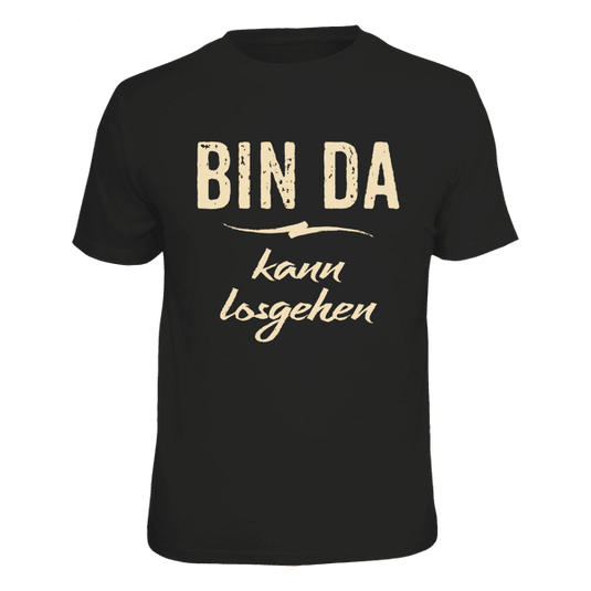 T-Shirt "Bin da - kann losgehen" Artikelbild 1
