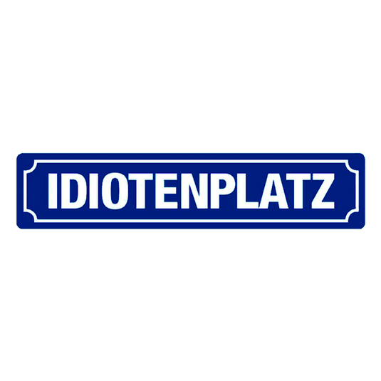 Straßenschild "Idiotenplatz" Artikelbild 1