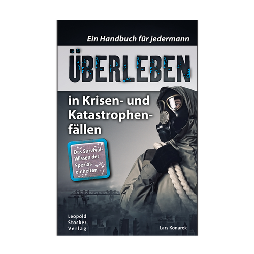 Überleben in Krisen- und Katastrophenfällen
