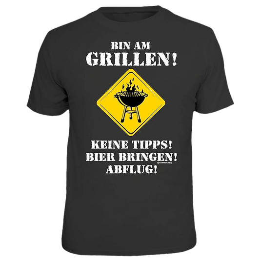 T-Shirt "Bin am Grillen!"