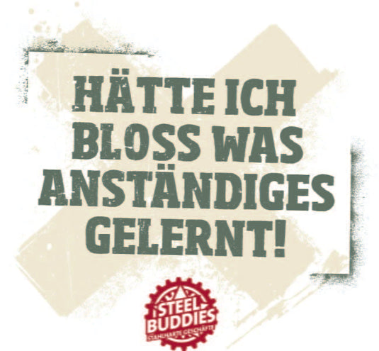 Steel Buddies T-Shirt "Gelernt" Artikelbild 2