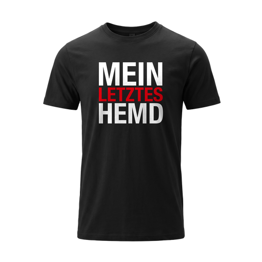 T-Shirt "Letztes Hemd"